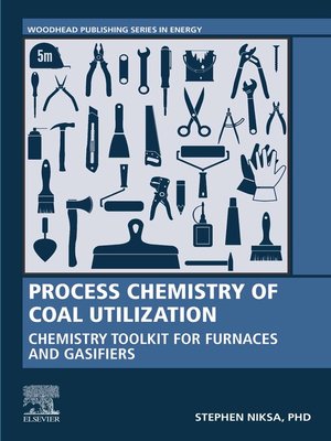 cover image of Process Chemistry of Coal Utilization